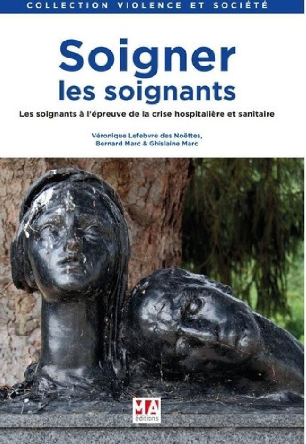 Couverture de « Soigner les soignants »